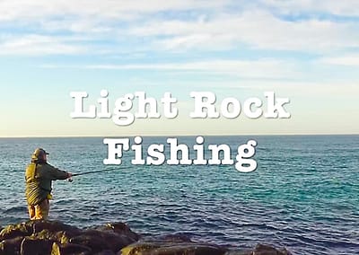 Rock Fishing With Light Gear